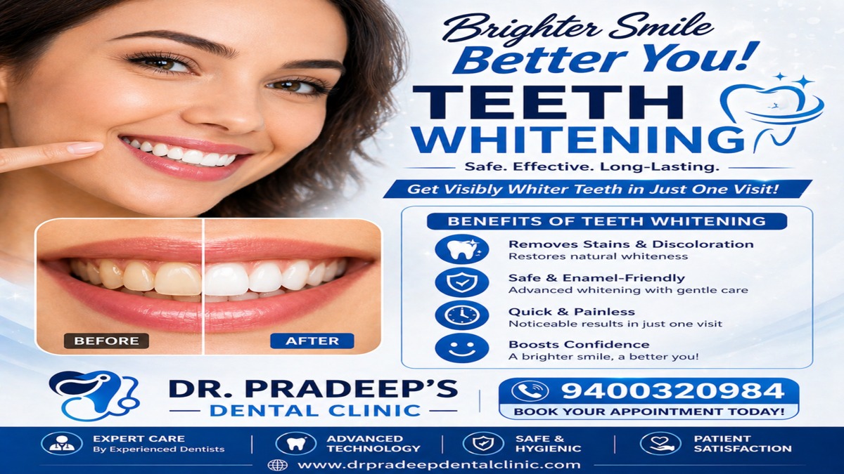 Teeth Whitening in Thiruvalla – Brighten Your Smile at Dr. Pradeep Dental Clinic